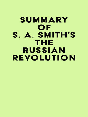 cover image of Summary of S. A. Smith's the Russian Revolution